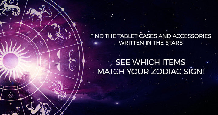 Find the tablet cases written in the stars: items that match each zodiac sign! PART 2/2