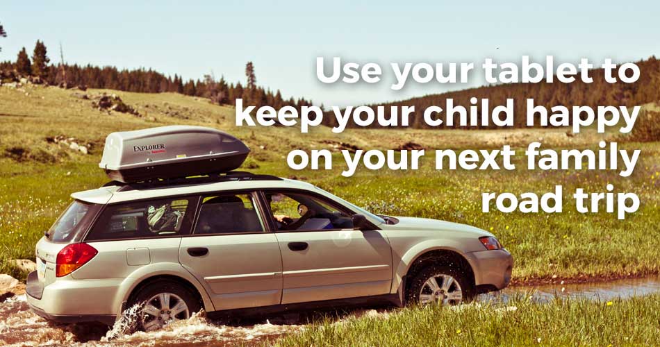 Get Road Trip Ready with 3 Tips for Entertaining Your Kids in the Car